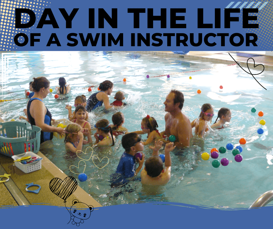 A Day in the Life of a Swim Instructor: How We Make Every Lesson Count